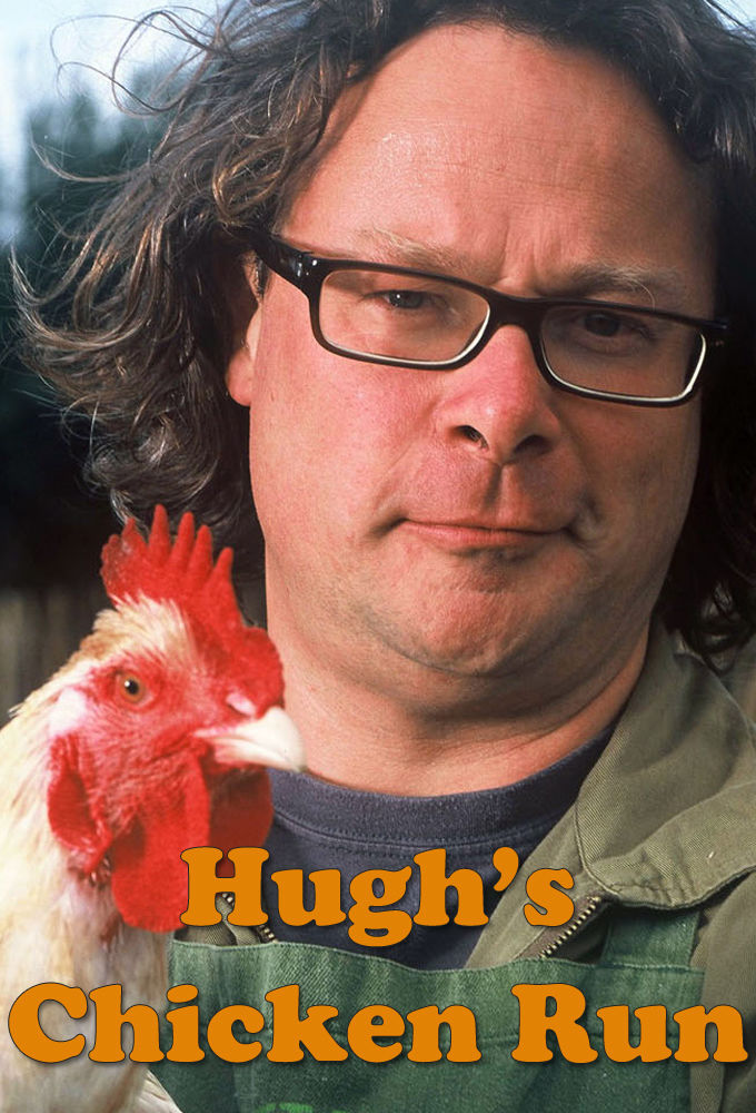 Hugh's Chicken Run ne zaman