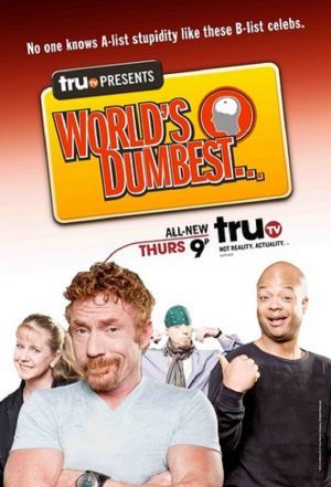 truTV Presents: World's Dumbest... AKA The Smoking Gun Presents: The World's Dumbest ne zaman