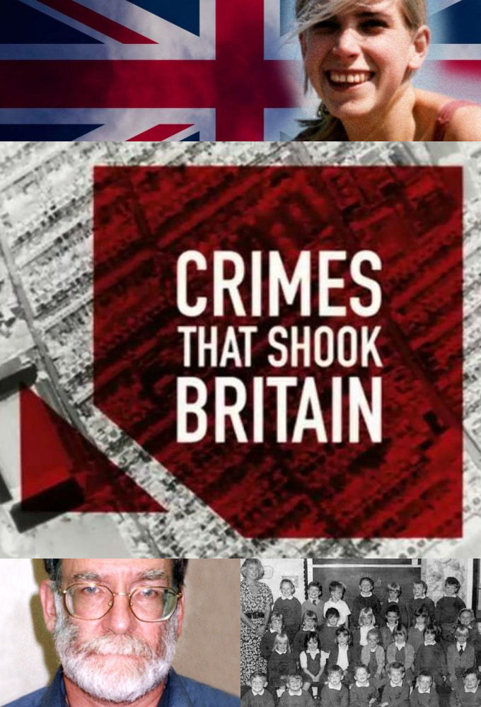 Crimes That Shook Britain ne zaman