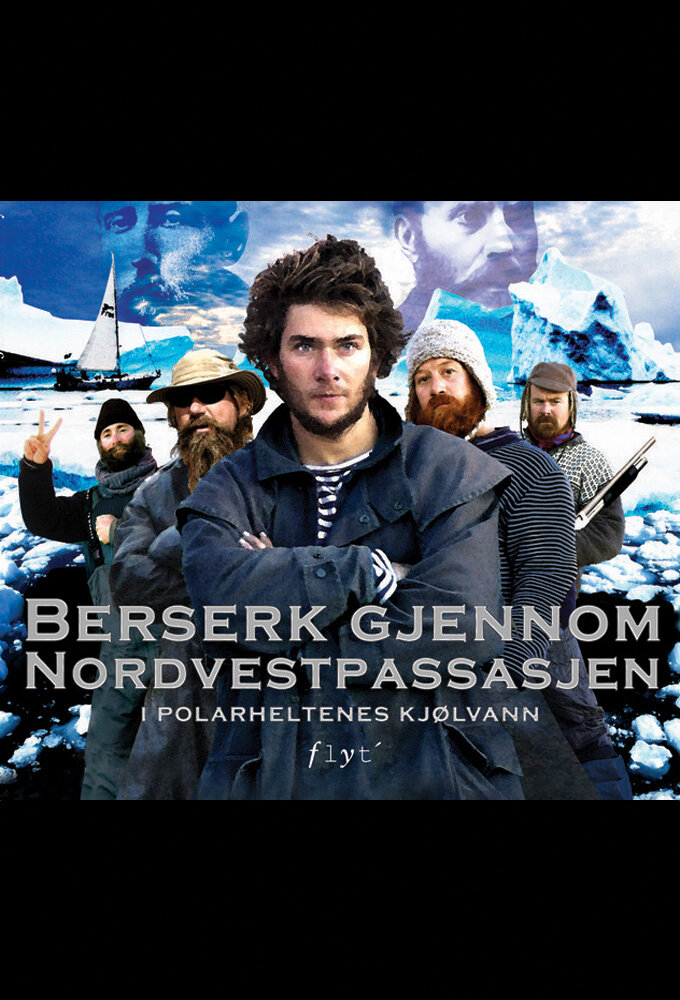 Berserk gjennom Nordvestpassasjen ne zaman