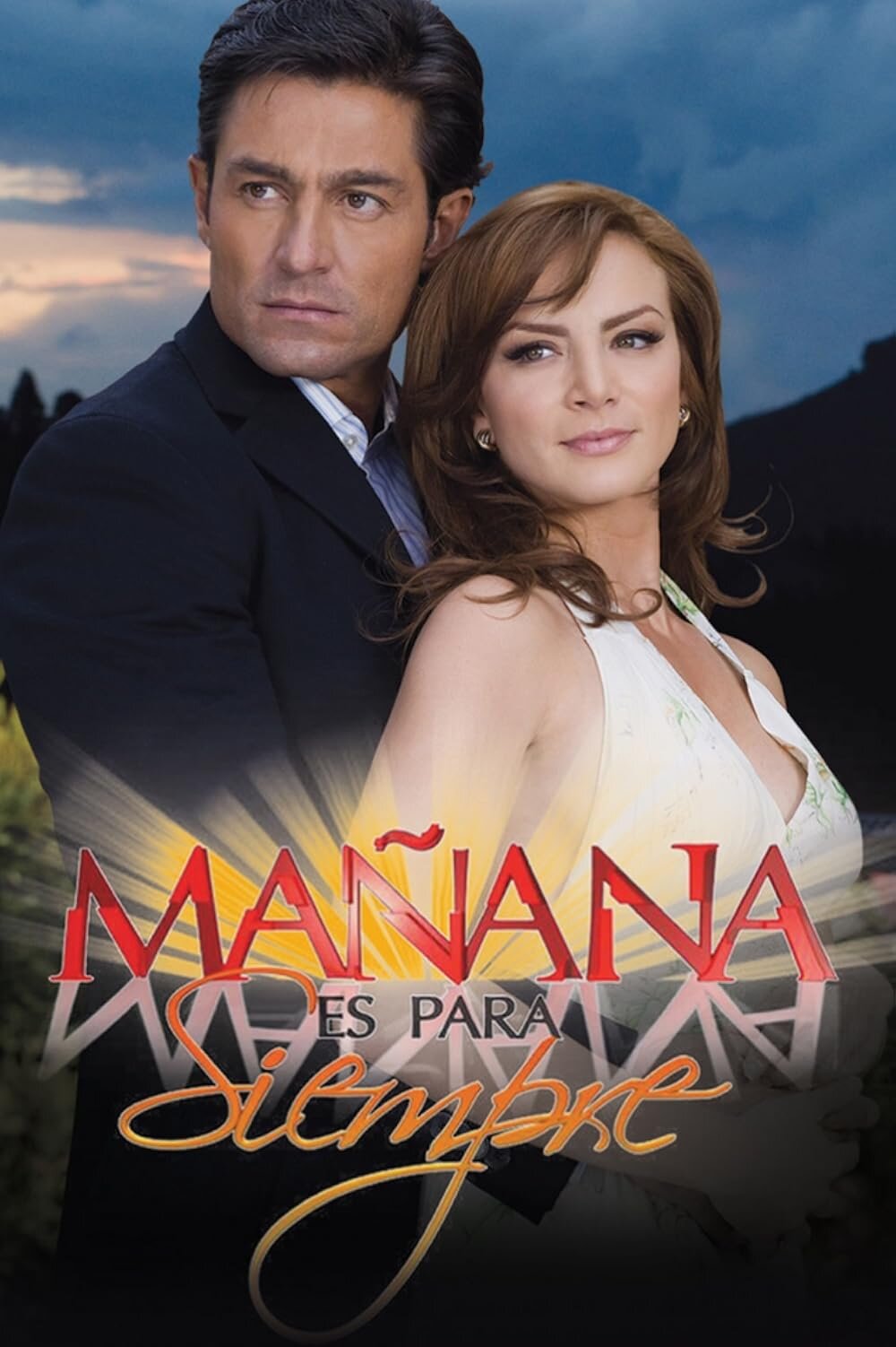 Mañana Es Para Siempre ne zaman