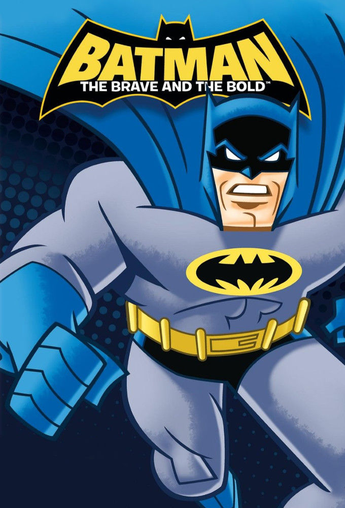 Batman: The Brave and the Bold ne zaman
