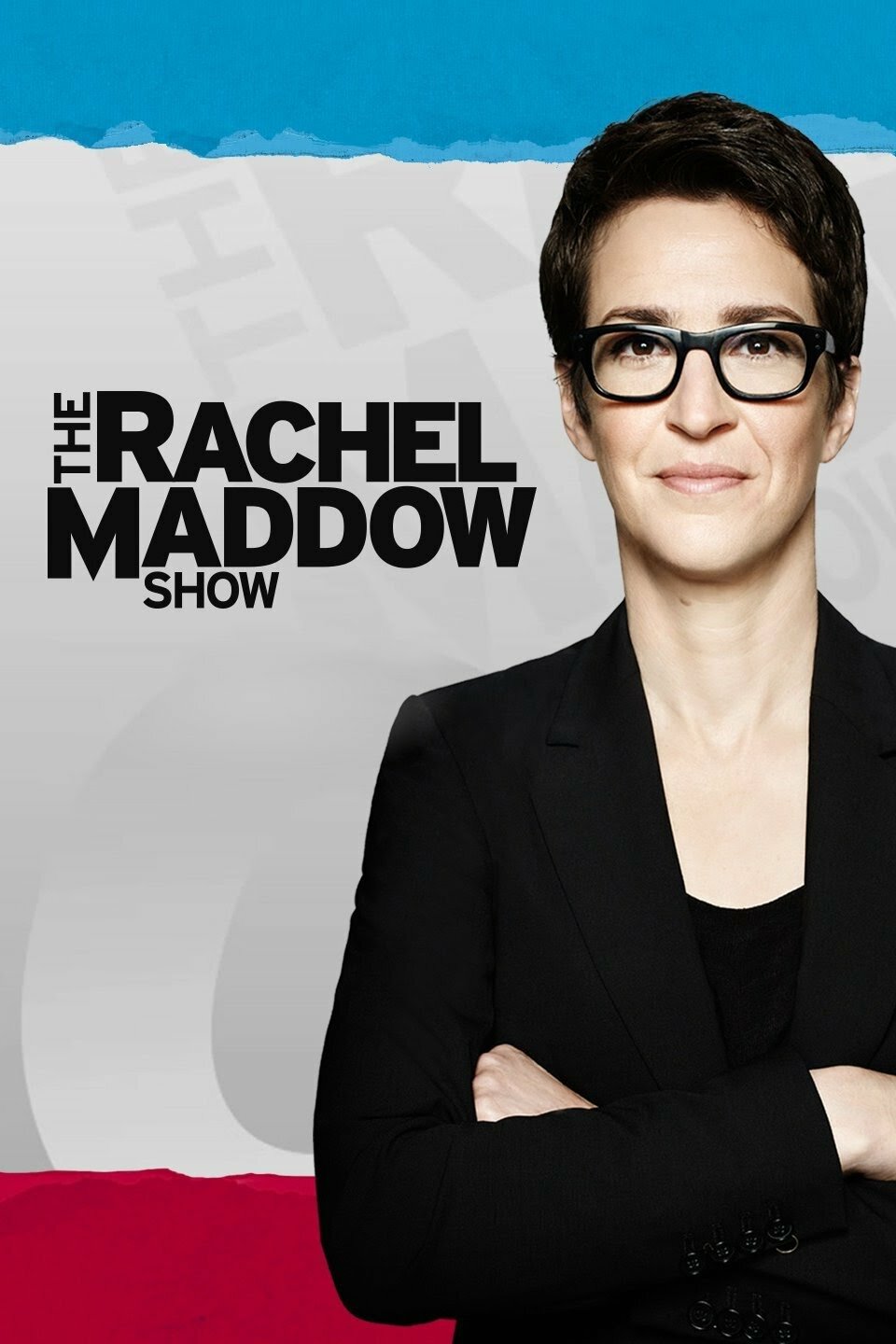 The Rachel Maddow Show ne zaman