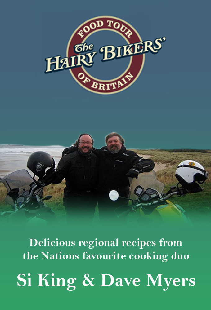 The Hairy Bikers' Food Tour of Britain ne zaman