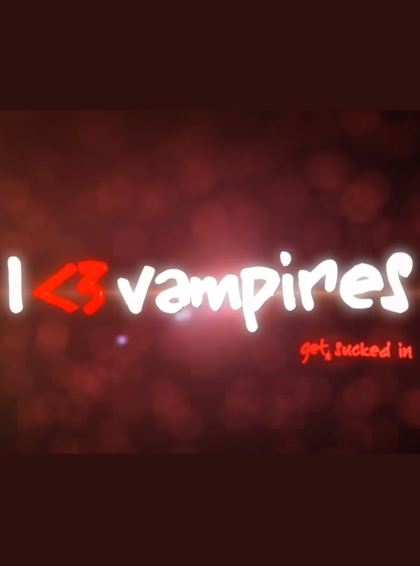 I Heart Vampires ne zaman