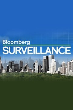 Bloomberg Surveillance ne zaman