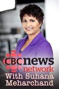 CBC News Network with Suhana Meharchand ne zaman