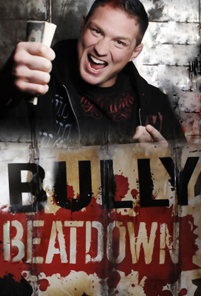 Bully Beatdown ne zaman