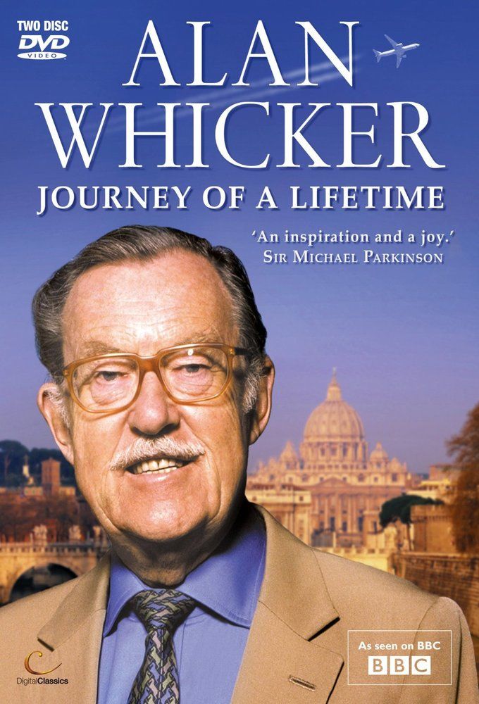 Alan Whicker's Journey of a Lifetime ne zaman