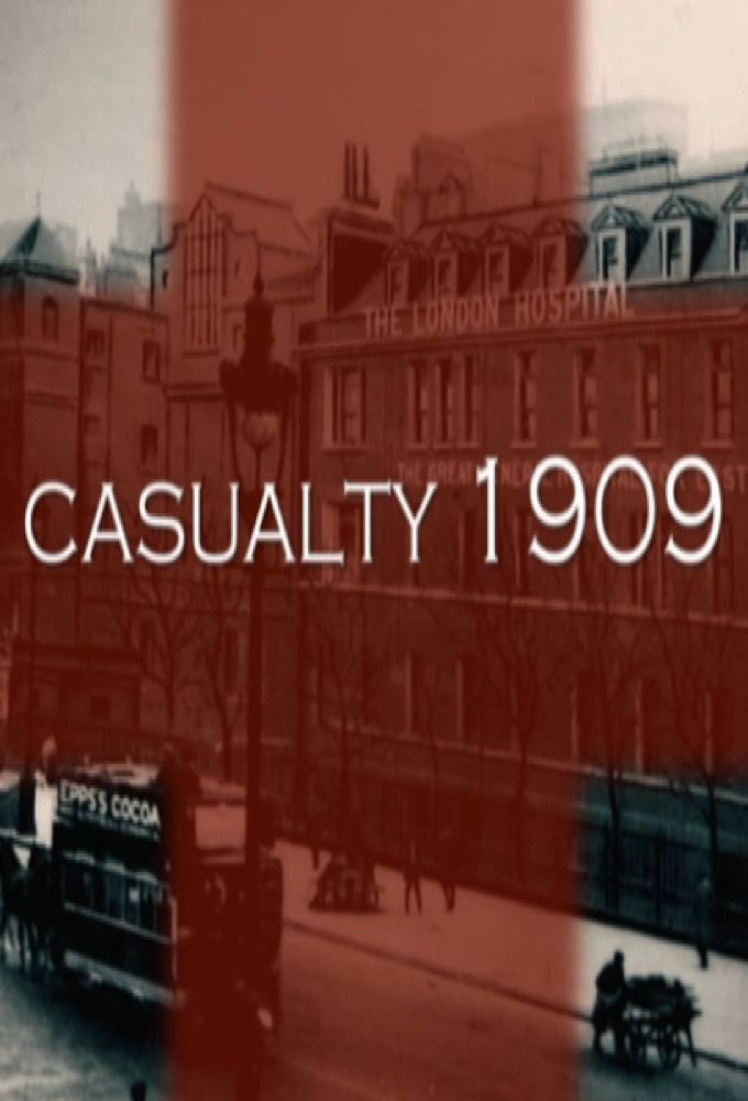 Casualty 1909 ne zaman