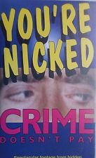 You're Nicked ne zaman