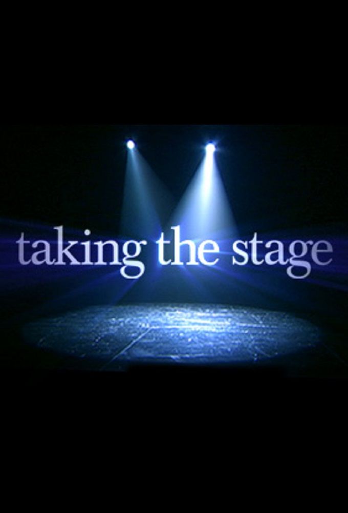 Taking the Stage ne zaman