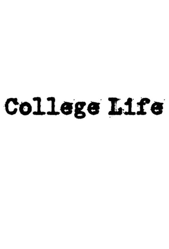 College Life ne zaman