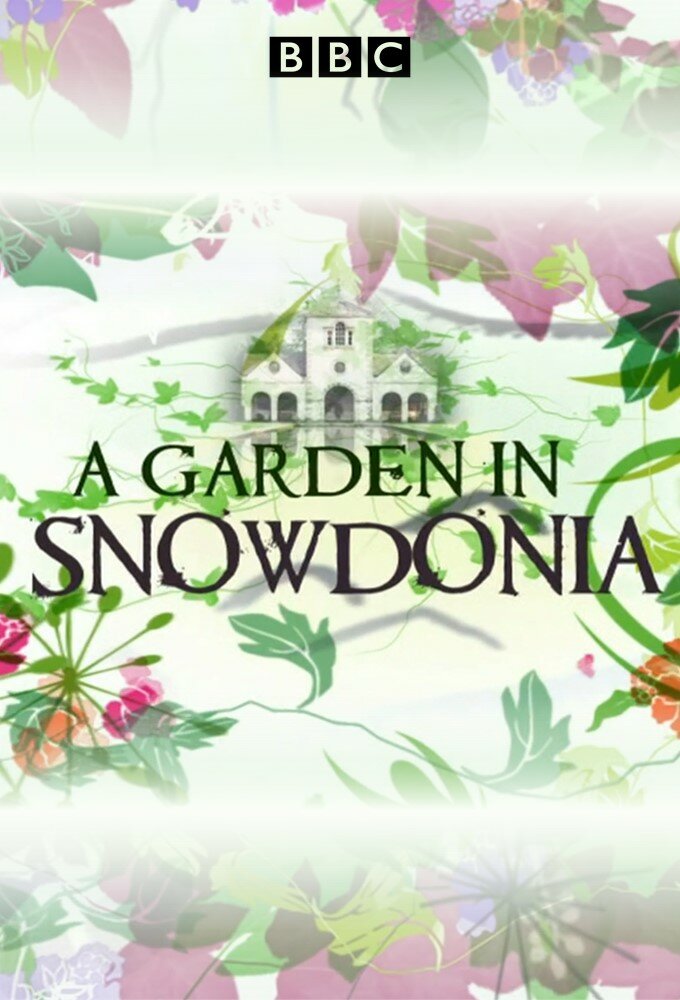 A Garden in Snowdonia ne zaman