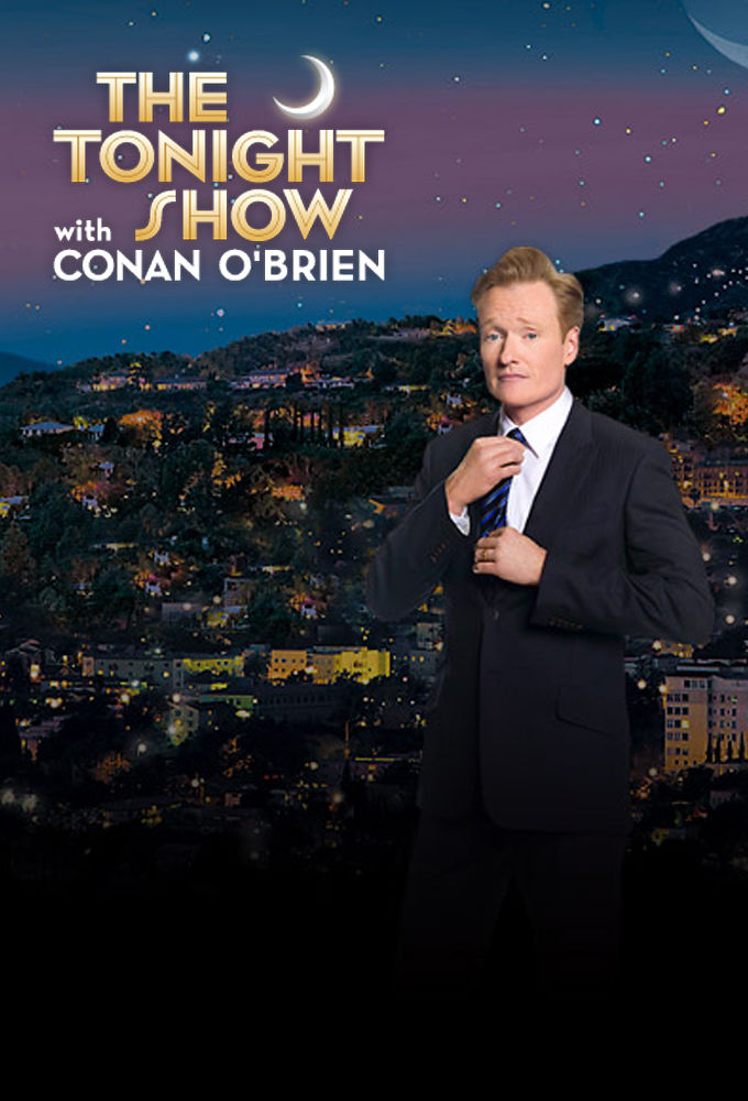 The Tonight Show with Conan O'Brien ne zaman