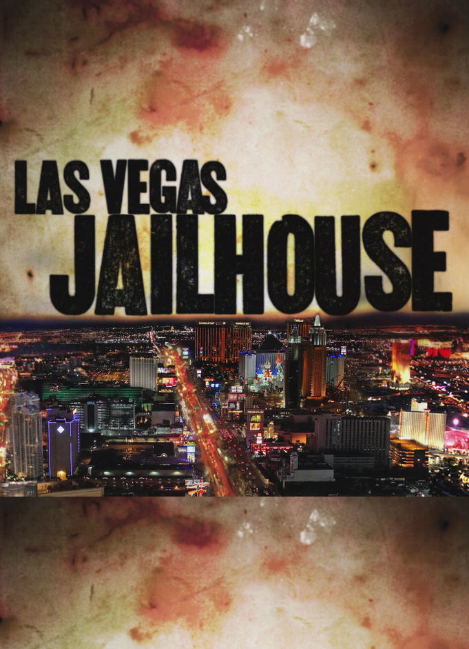 Las Vegas Jailhouse ne zaman