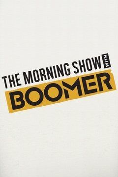The Morning Show with Boomer ne zaman