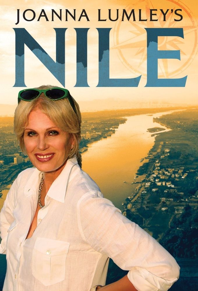 Joanna Lumley's Nile ne zaman