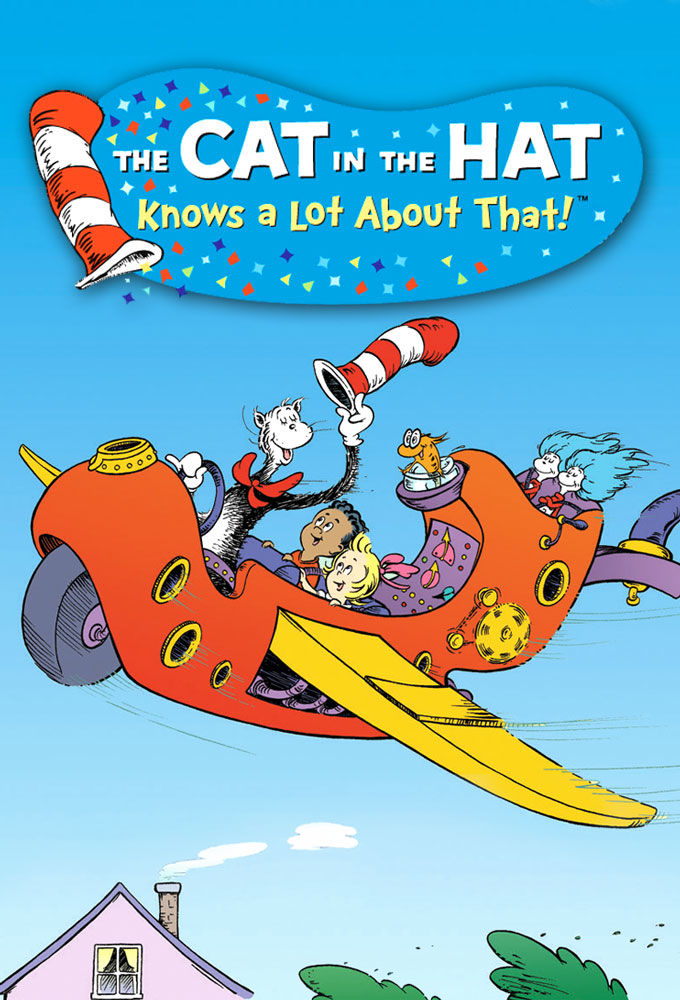 The Cat in the Hat Knows a Lot About That! ne zaman