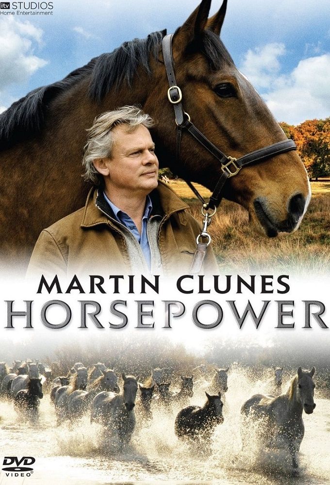 Martin Clunes: Horsepower ne zaman