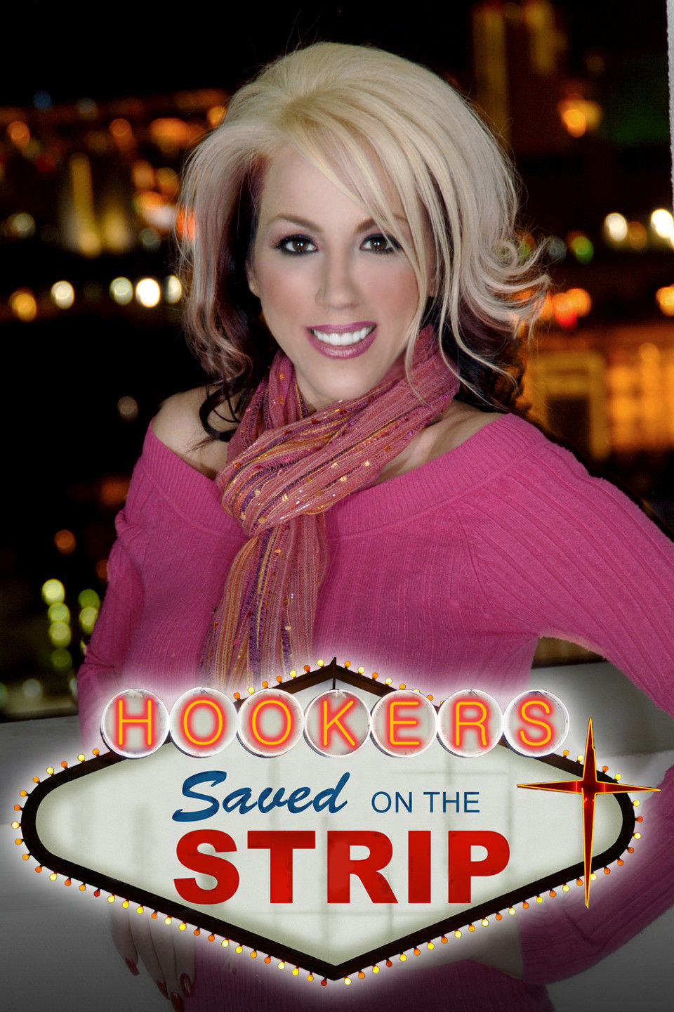 Hookers: Saved on the Strip ne zaman