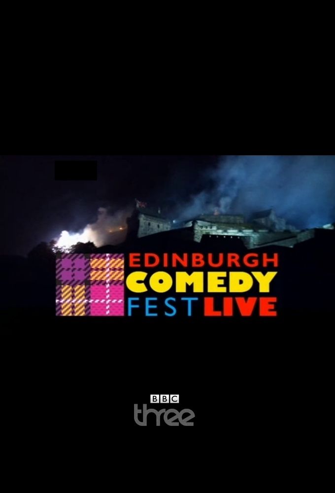 Edinburgh Comedy Fest Live ne zaman