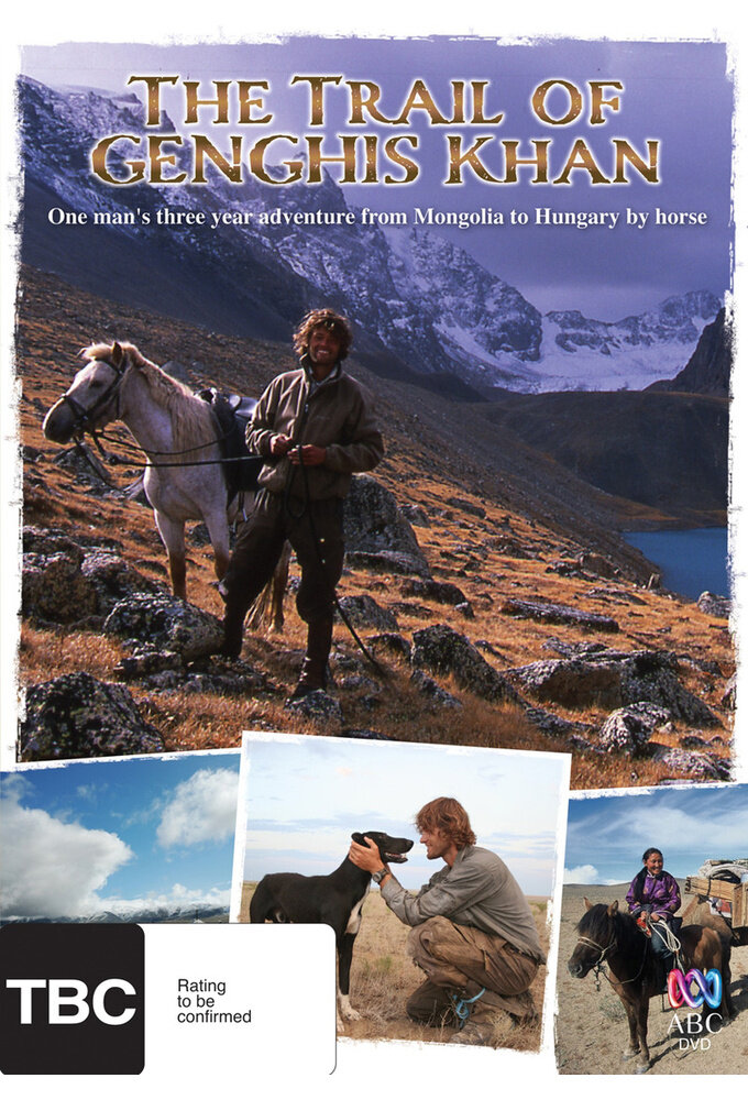 On the Trail of Genghis Khan ne zaman
