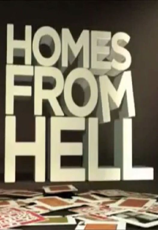Homes from Hell ne zaman
