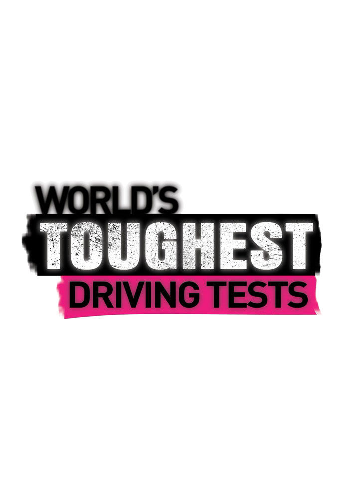 The World's Toughest Driving Tests ne zaman