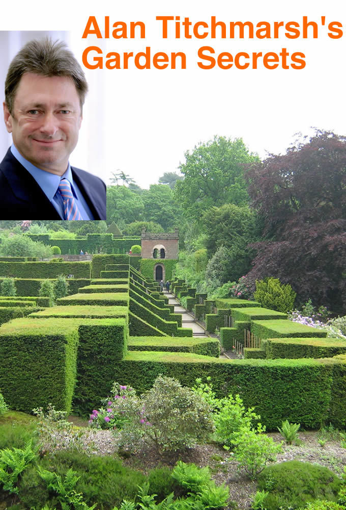 Alan Titchmarsh's Garden Secrets ne zaman