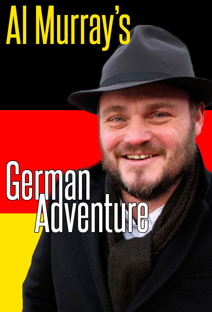 Al Murray's German Adventure ne zaman