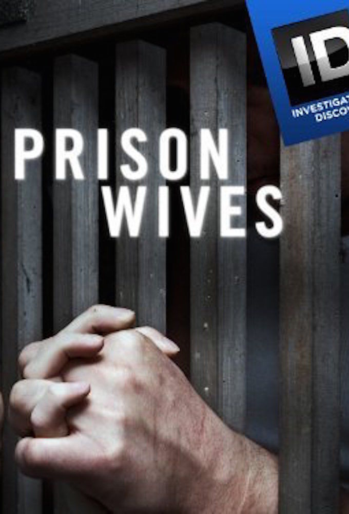 Prison Wives ne zaman