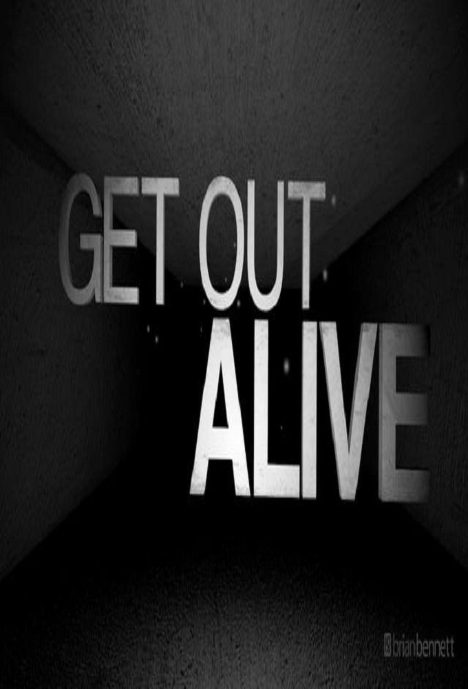 Get Out Alive ne zaman
