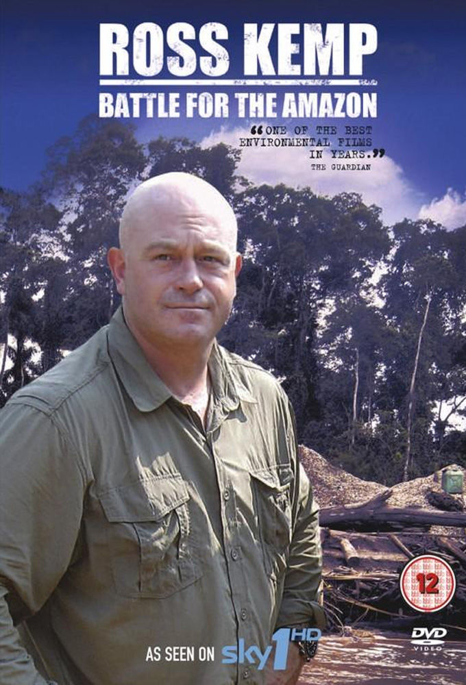 Ross Kemp: Battle for the Amazon ne zaman