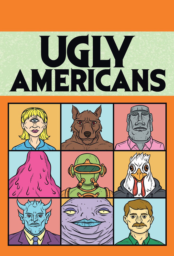 Ugly Americans ne zaman