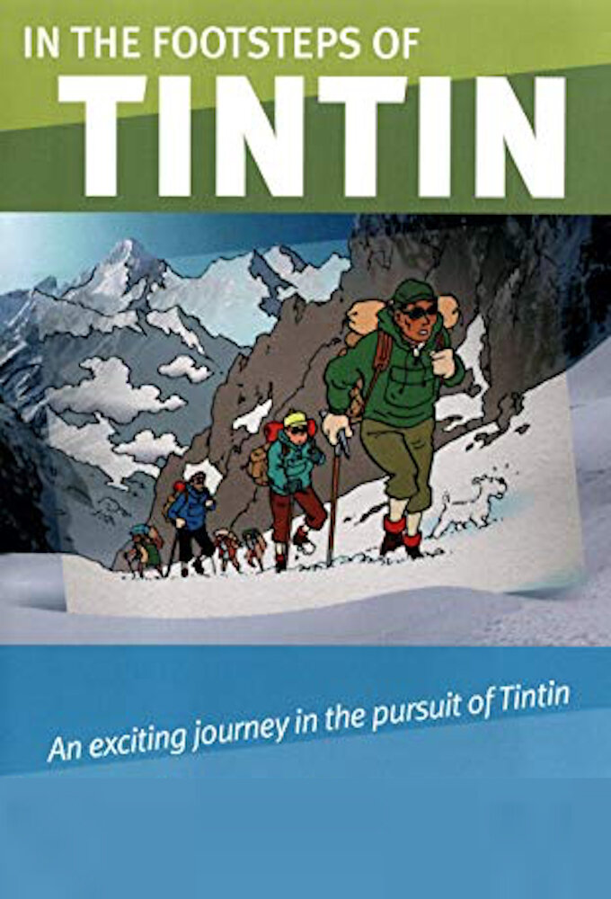 Sur les traces de Tintin ne zaman