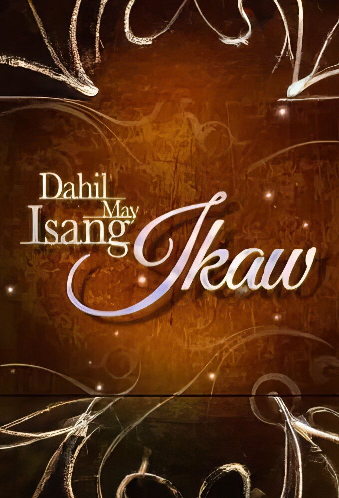 Dahil May Isang Ikaw ne zaman