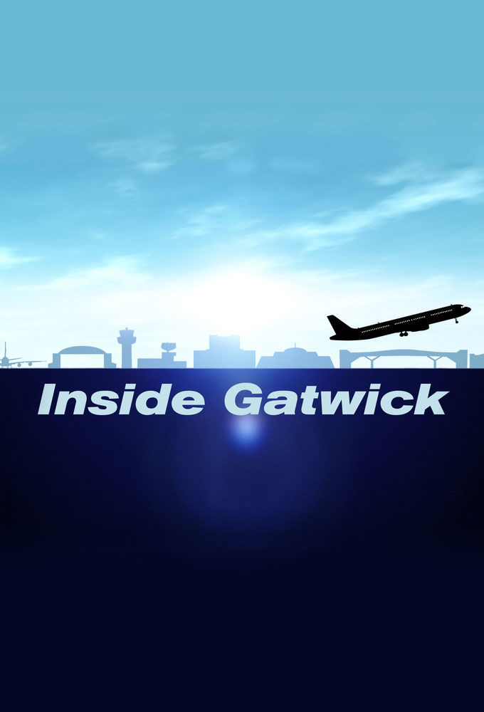 Inside Gatwick ne zaman