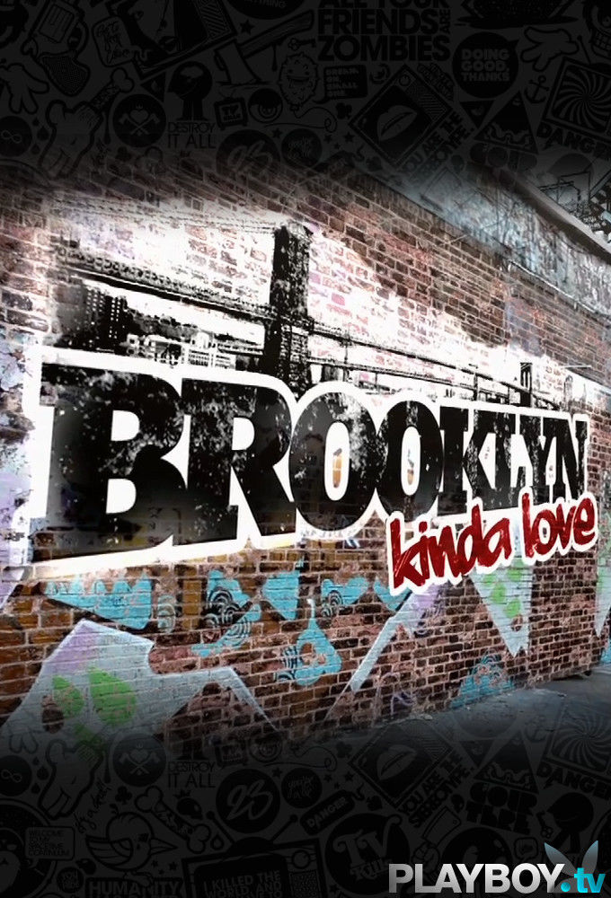 Brooklyn Kinda Love ne zaman