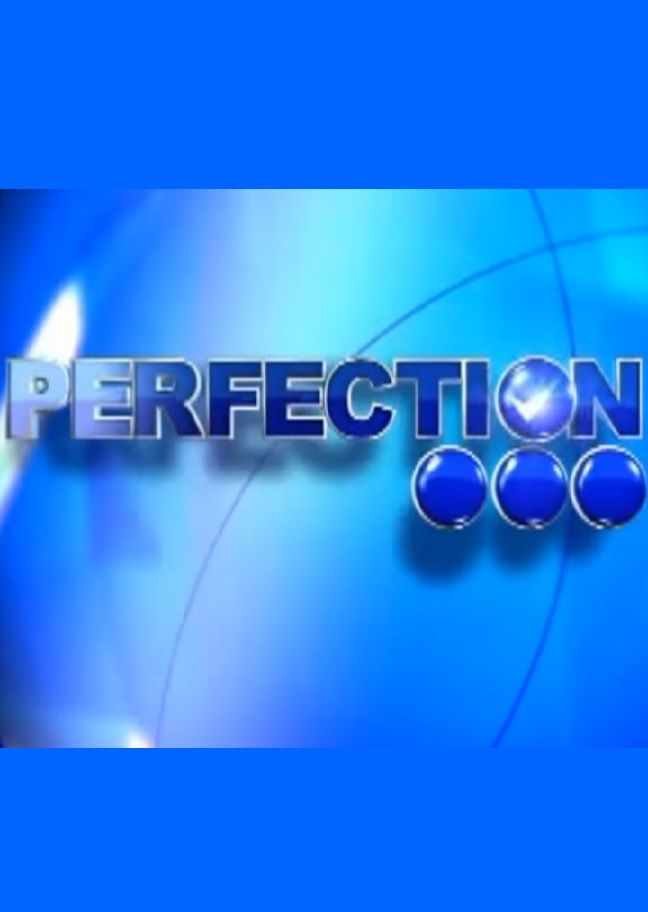 Perfection ne zaman