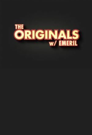 The Originals with Emeril ne zaman