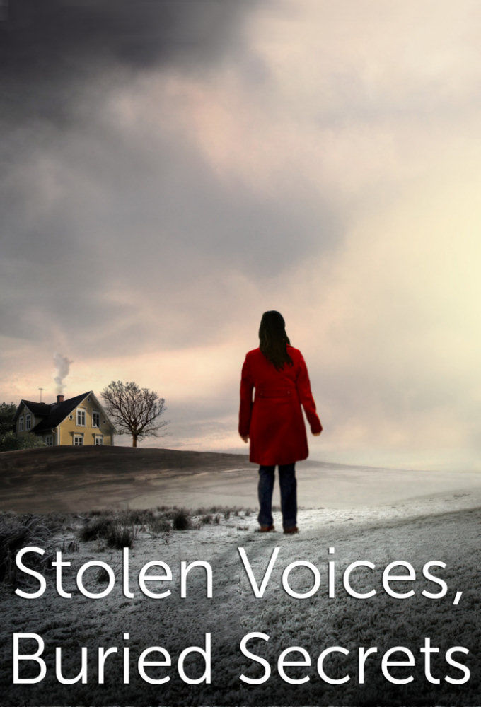 Stolen Voices, Buried Secrets ne zaman