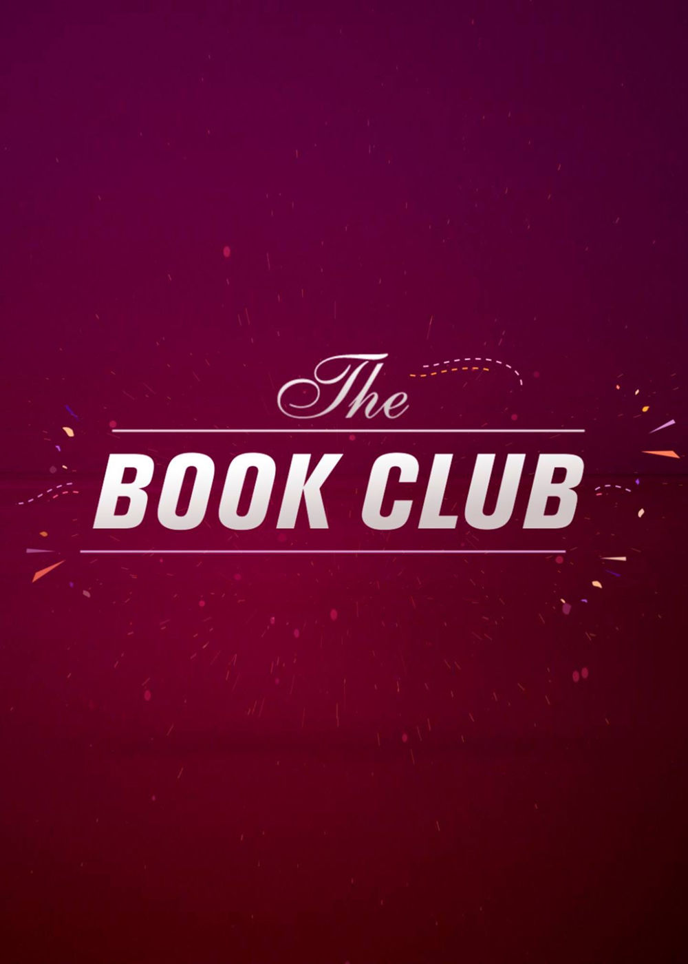 The Book Club ne zaman
