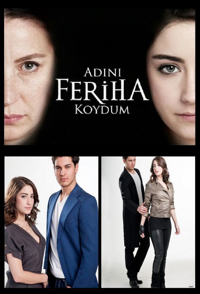 Adını Feriha Koydum ne zaman