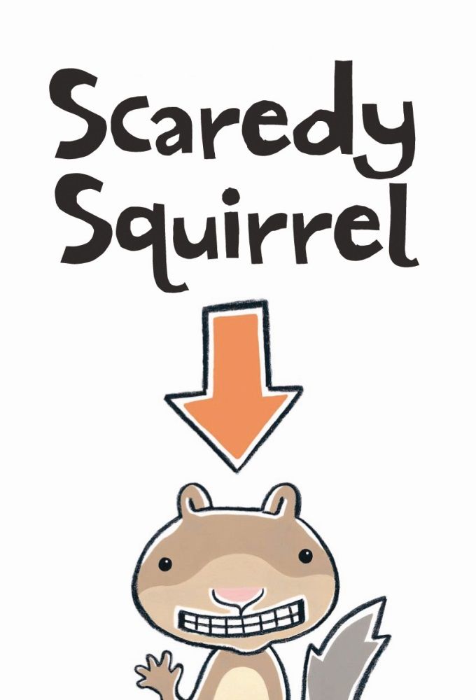 Scaredy Squirrel ne zaman