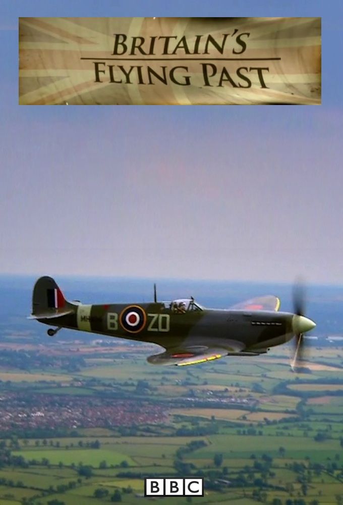 Britain's Flying Past ne zaman