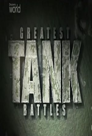 Greatest Tank Battles ne zaman