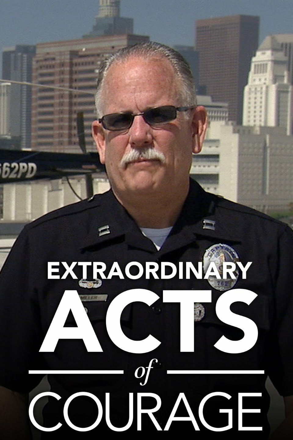 Extraordinary Acts of Courage ne zaman