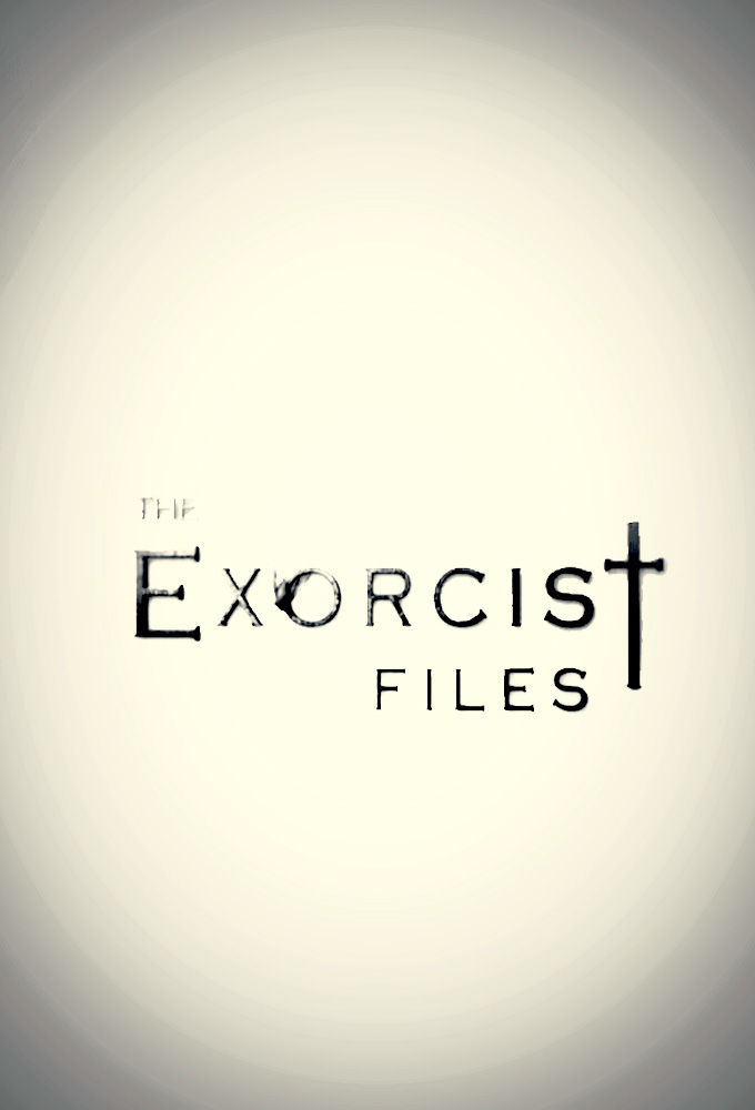 The Exorcist Files ne zaman