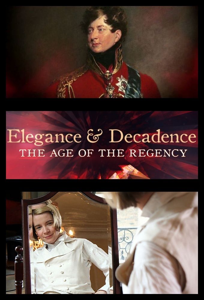 Elegance and Decadence: The Age of the Regency ne zaman